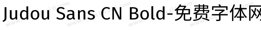 Judou Sans CN Bold字体转换